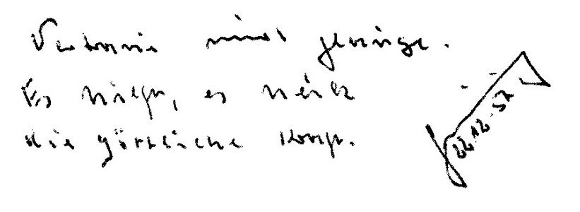 22.12.1957:  Signierter Sinnspruch „Vertraue und glaube. Es hilft, es heilt die göttliche Kraft.“