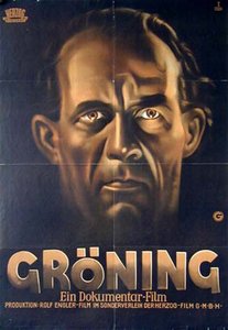 Filmplakat des verschollenen Dokumentarfilms „Gröning“ aus dem Jahre 1949