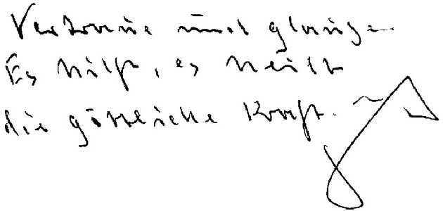 Undatiert: Signierter Sinnspruch „Vertraue und glaube. Es hilft, es heilt die göttliche Kraft.“